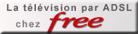 La t�l�vison par ADSL chez Free